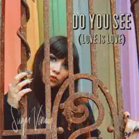 Do You See (Love Is Love) — Sugar Venom