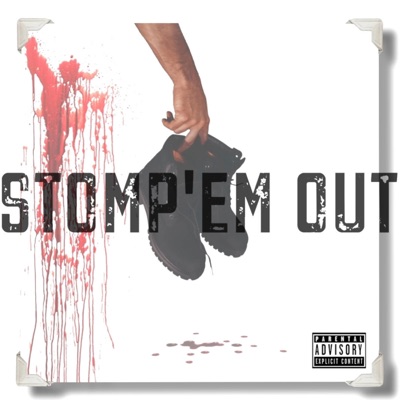 Stomp'em Out - Single