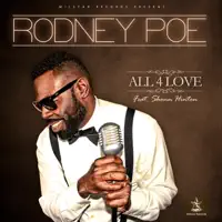 All For Love — Rodney Poe