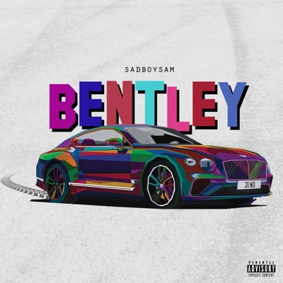 Bentley - Single