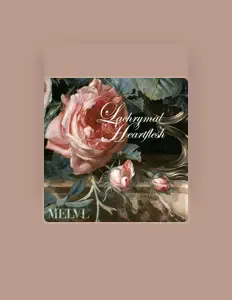 聆聽 Melul、觀看音樂影片、閱讀小傳、查看巡演日期等！