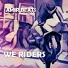 We Riders - Single