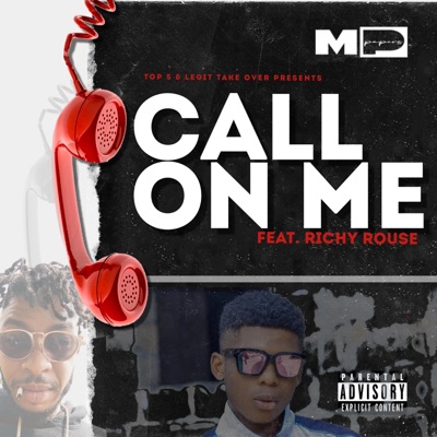 Call On Me (feat. Richy Rouse) - Single
