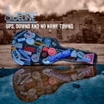 Sideline - Miner's Song