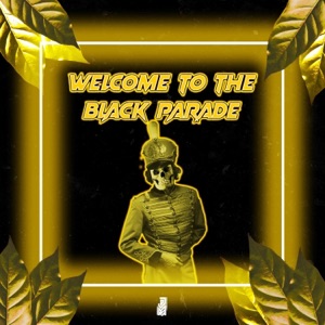 Welcome to the Black Parade - Single