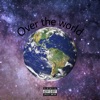 Over the World - Single