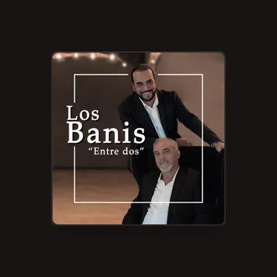 Listen to Los Banis, watch music videos, read bio, see tour dates & more!