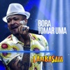 Bora Tomar Uma - Single