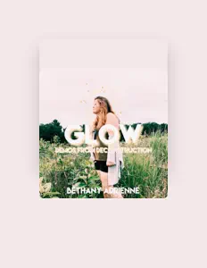 收听 Bethany Adrienne、观看音乐视频、阅读小传、查看巡演日期等 ！