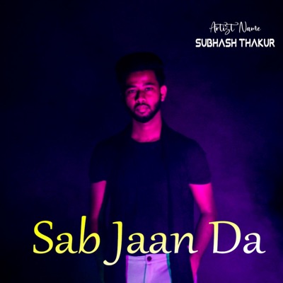 Sab Jaan Da - Single