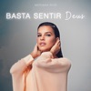 Basta Sentir Deus - EP