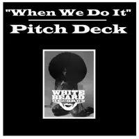 When We Do It — Pitch Deck