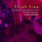 Full Length Tape - Elijah Free lyrics
