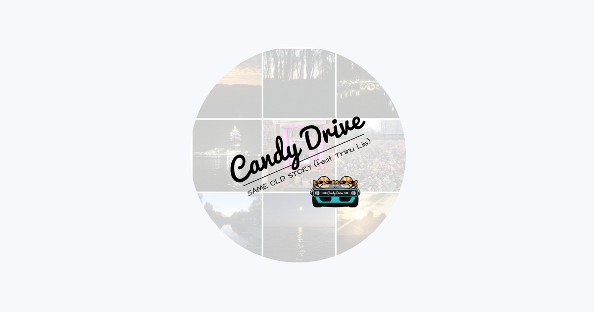 Candy Drive — Apple Music