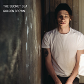 Golden Brown - The Secret Sea