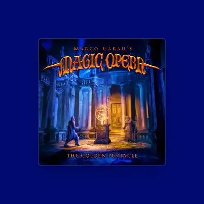 Listen to Marco Garau's Magic Opera, watch music videos, read bio, see tour dates & more!