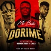 Dorime (feat. Bodmon Zaddy & Chulo)