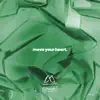 Stream & download Move Your Heart