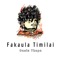 Fakaula Timilai - Oasis Thapa lyrics