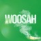 Woosah - Emi Secrest lyrics