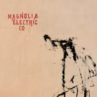 Ring the Bell — Magnolia Electric Co.