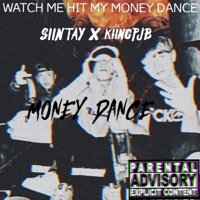 MONEY DANCE (official audio) (feat. SIINTAY X kiingPJB) - Single - siintay