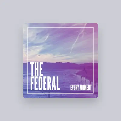 Listen to The Federal, watch music videos, read bio, see tour dates & more!