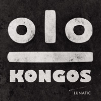 Lunatic - KONGOS