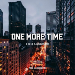 One More Time (feat. James Brexton)