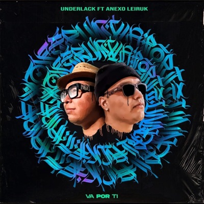 Va por ti (feat. Anexo Leiruk) - Single
