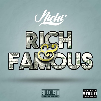 Rich & Famous - Single