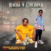 RACKS n CHEDDAR (feat. D2F)