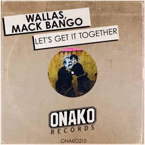 Let's Get It Together - Single