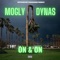 On & On (feat. DYNAS) - MONEY MOGLY lyrics