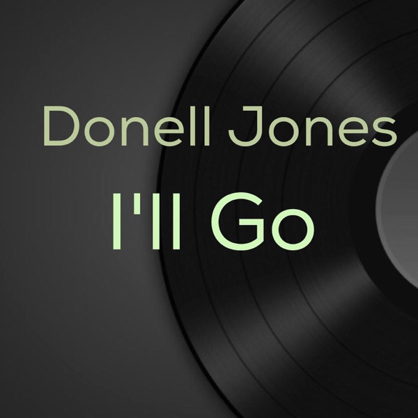 I'll Go - Single - Donell Jones