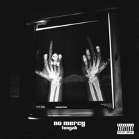 No mercy - Single - Foogah
