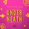 Underneath (Sebastian Fleischer Remix) - The Crack Kids lyrics