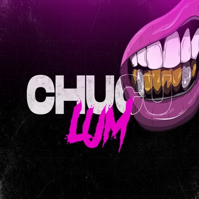 Chucu Lum - Single