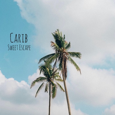 Sweet Escape - Single