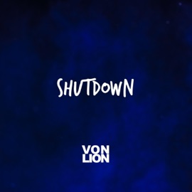 Shutdown Von Lion