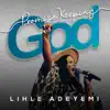 Lihle Adeyemi - Promise Keeping God
