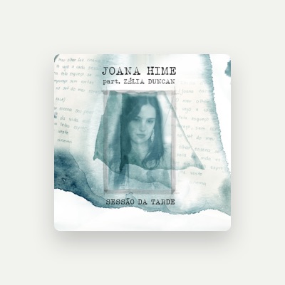 Listen to Joana Hime, watch music videos, read bio, see tour dates & more!