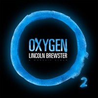 Oxygen - Lincoln Brewster