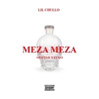 Meza Meza (feat. Spattar & Eugo) - Single - Lil Chullo