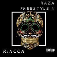 Raza Freestyle ll - Single - Rincon