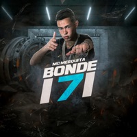Bonde 171 - Single - Mc Mesquita