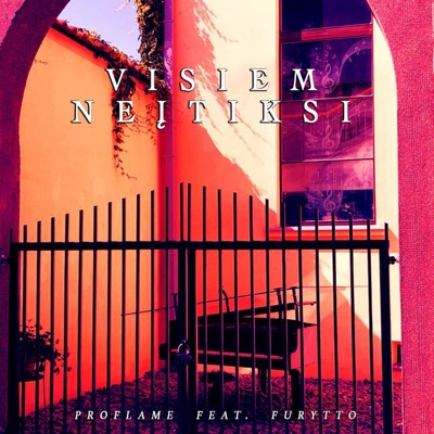 Visiem Neįtiksi (feat. Furytto) - Single