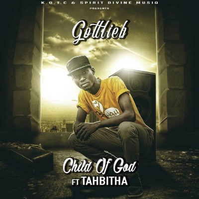 Child of God (feat. Tahbitha) - Single