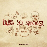 Why So Serious? - Single - Will EsCargo