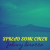 Spread Some Cheer - Single